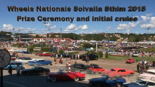 Wheels Nationals Solvalla Stockholm Aug 2015 , Prize ceremony and initial Cruise